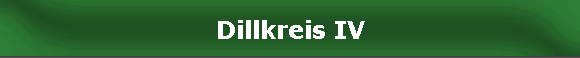 Dillkreis IV